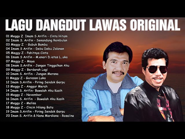 LAGU DANGDUT LAMA TERBAIK 🚀 LAGU DANGDUT LAWAS PILIHAN FULL ALBUM 🚀 MEGGY Z, IMAM S ARIFI class=