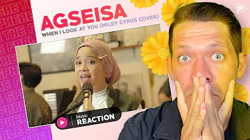 FIRST TIME HEARING: Agseisa - When I Look At You (Miley Cyrus Cover) Live Session (REACTION)