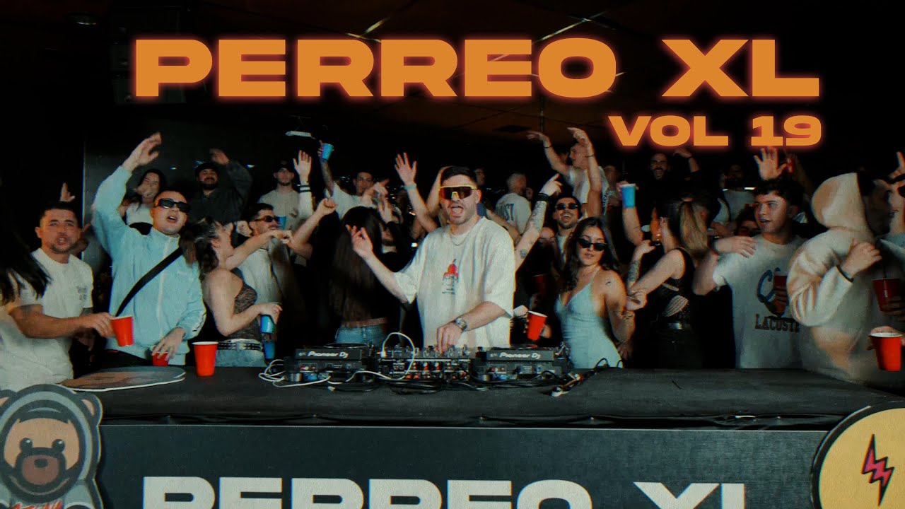 PERREO XL 19 - Jayxme x Lara [Party Mix 2024]