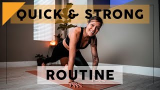 Quick And Strong Yoga Movement Routine For A Better Today