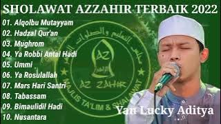 Sholawat Az zahir Terbaik full Album 2022 - Yan Lucky Aditya