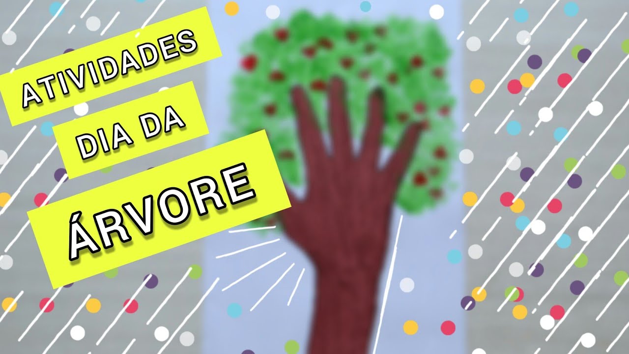 Atividades para o Dia da Árvore: Creche - iEducação