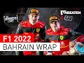 PRANCING FORCE: 2022 #BahrainGP Wrap