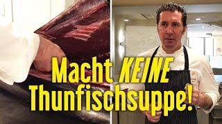 Das einzige Restaurant in Österreich, in dem es Blauflossenthunfisch gibt!