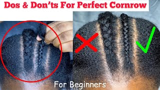 *BEGINNERS* Dos & Don’ts to have a Tight & Neat Cornrow😱. Right way to Cornrow #cornrow #braids screenshot 4