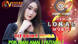 Hujan Sawer // POK AMAI AMAI ( HUTANG ) DIFARINA INDRA // LOKAL MUSIC // CUMI CUMI AUDIO PROFESIONAL