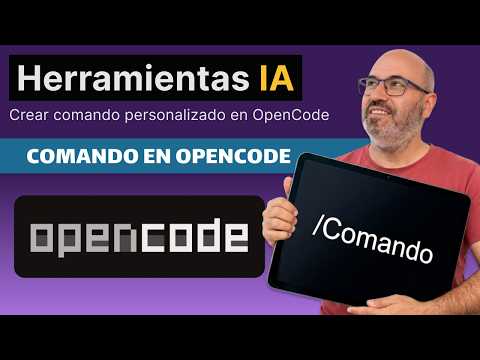 Herramientas IA #15: Crear comando en OpenCode