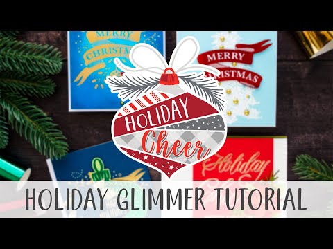 Holiday Cheer Launch | Holiday Glimmer Project Kit Make and Take | Card Tutorial
