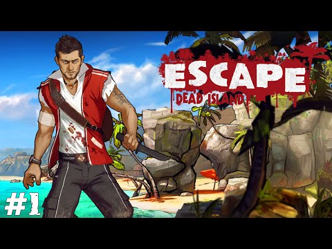 Видео: Escape Dead Island (Прохождение) ▪ Журналисты на выезде ▪ #1