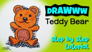 HOW TO DRAW A TEDDY BEAR (Super Easy, Learn Step By Step)