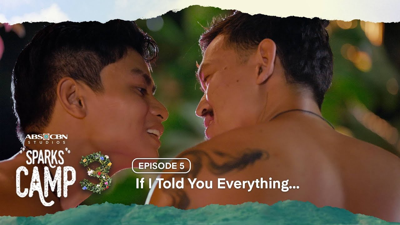 If I Told You Everything… | Sparks Camp Season 3 | Full Episode 5 (with English subtitles) If I Told You Everything… | Sparks Camp Season 3 | Full Episode 5 (with English subtitles)