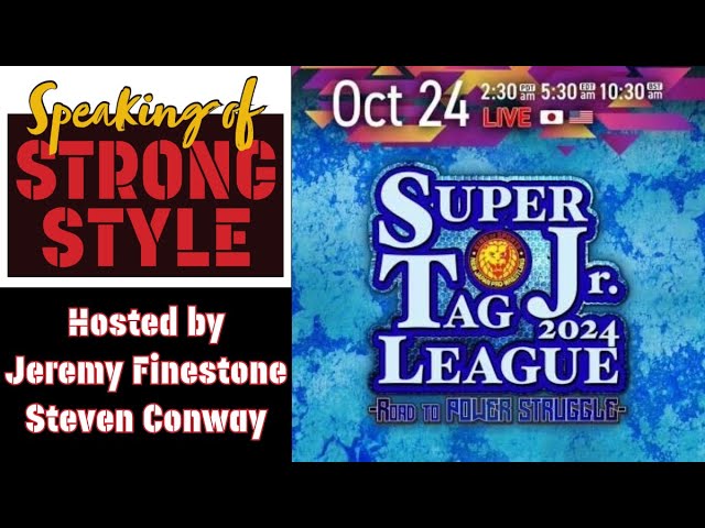 Royal Quest Review | TMDK victory lap | Super Jr Tag League preview | Speaking of Strong Style