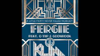 Fergie & GoonRock   A Little Party Never Killed Nobody Klina Bootleg) for M