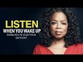 10 Minutes to Start Your Day Right! - Motivational Speech By Oprah Winfrey [YOU NEED TO WATCH THIS]