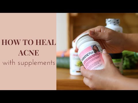 How to heal acne with supplements: Natural and holistic supplements