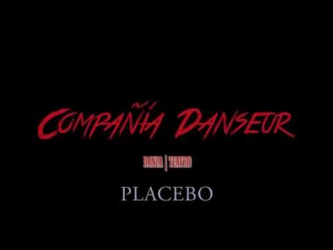 Compañía Danseur | PLACEBO (ensayo)