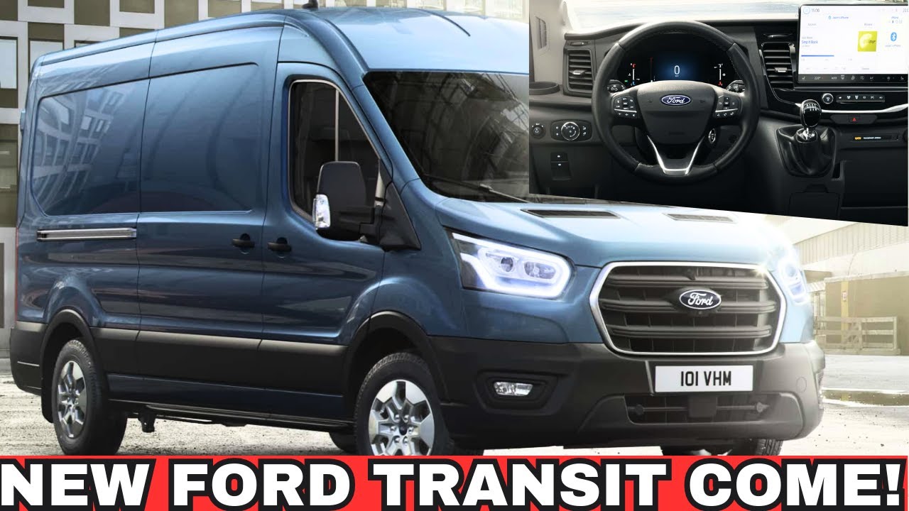 OFFICIAL 2024 Ford Transit Redesign Revealed Come With New Tech
