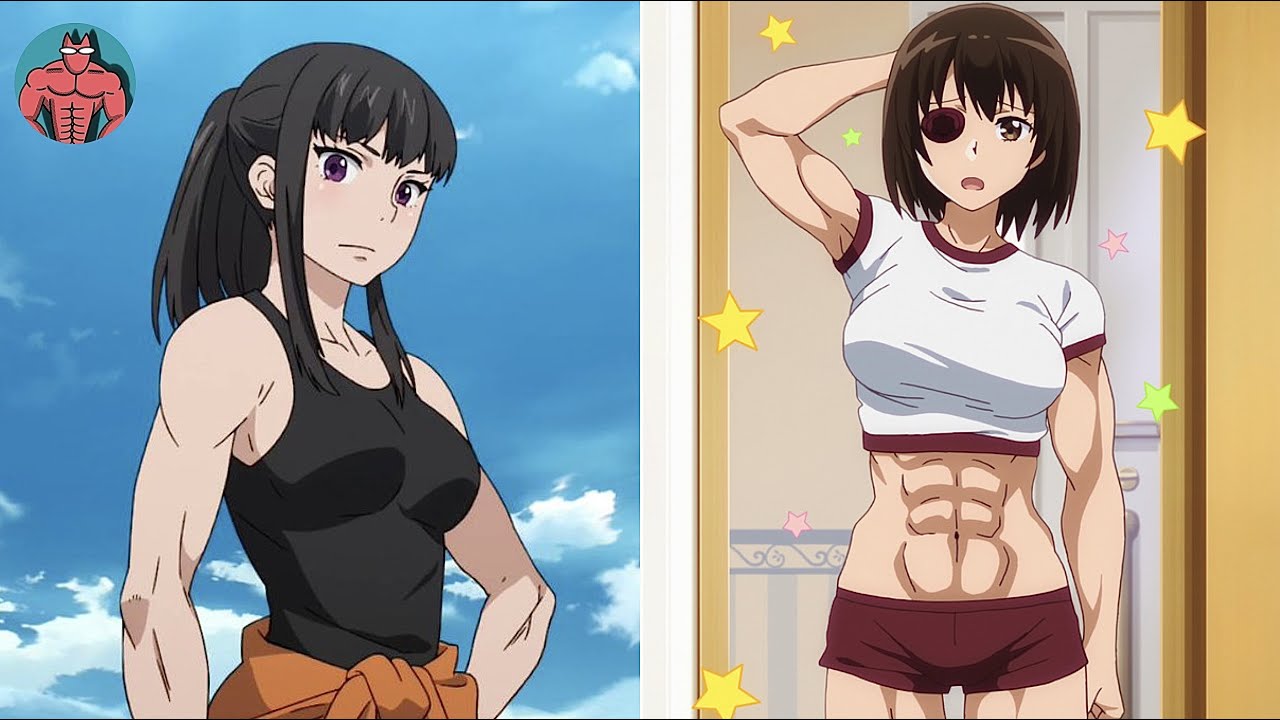 アニメキャラの筋肉を見てみます。【女性Ver.】 - YouTube