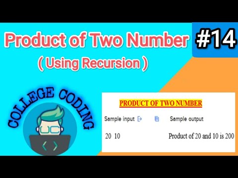 C Program To Find The Product Of 2 Number Using Recursion || C LANGUAGE  || #14 || COLLEGE CODING