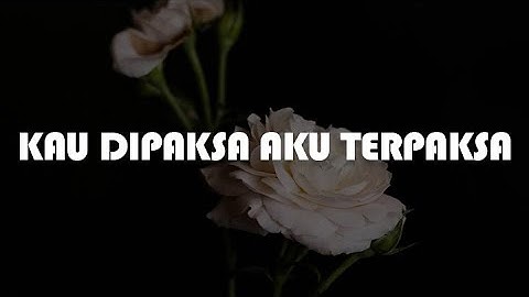 Scan - Kau Dipaksa Aku Terpaksa, Tergamak Kau, Bayangan Gurauan (Video Lirik)