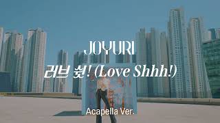 [Clean Acapella] JO YURI - Love Shhh!