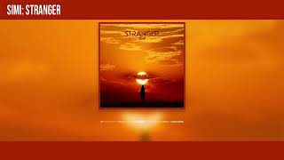 Simi - Stranger Official Audio
