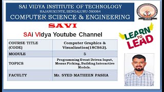 MODULE 5- Programming Event Driven Input, Menus Picking, Building Interactive Models.