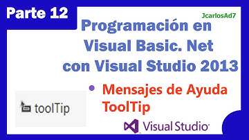 Tooltip Mensaje ayuda (12-25) Programación Visual Basic. Net con Visual Studio 2013
