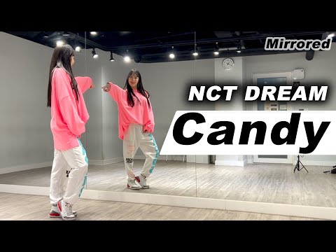 NCT DREAM(엔시티 드림) - Candy(캔디) 안무 거울모드 커버댄스 Dance Cover Mirrored