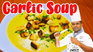 සුදු ළුණු සුප් | Garlic Soup | How to make Soup #cooking #cookingathome #garlicsoup