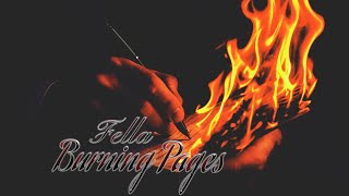 Fella - Burning Pages