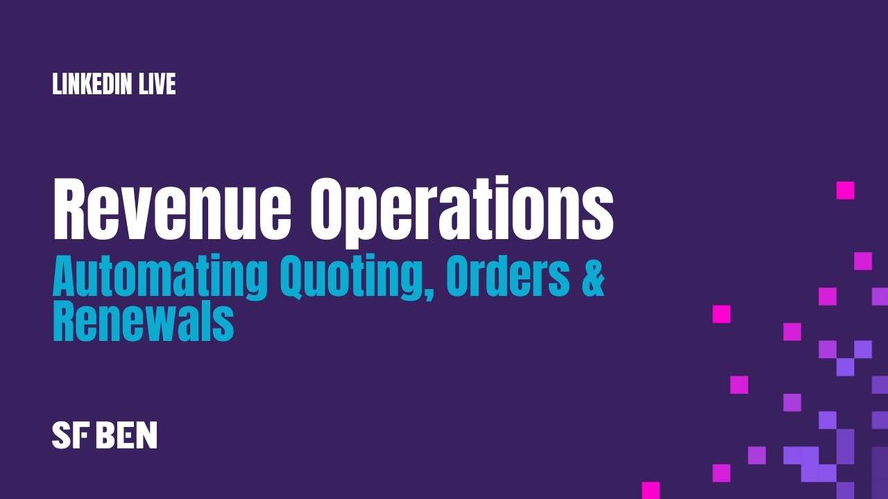 Revenue Operations: Automating Quoting, Orders & Renewals