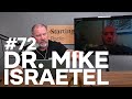 A visit with mike israetel  starting strength radio 72