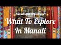 Manali Buddhist Monastery - What to Explore