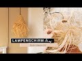 Boho Lampenschirm DiY | Raffia Bast Lampe knüpfen