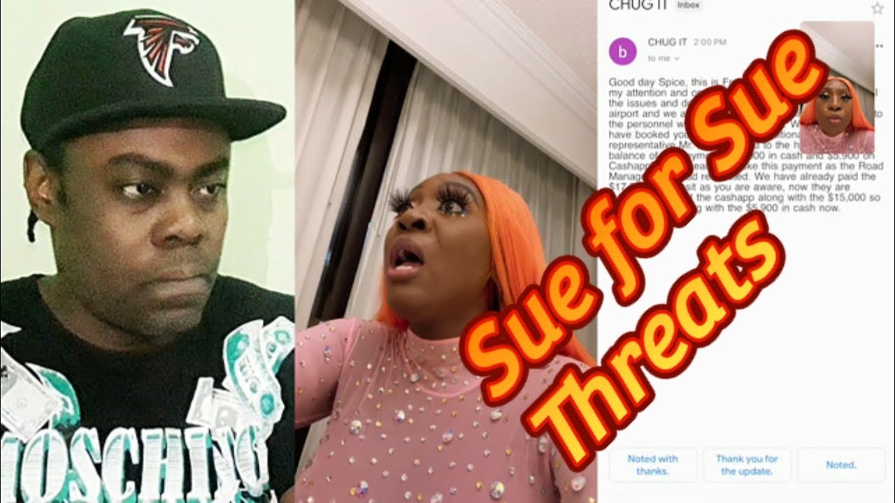 Chug it Threaten to sue spice, spice threaten to sue chug it, Spice explain her n chug it situation