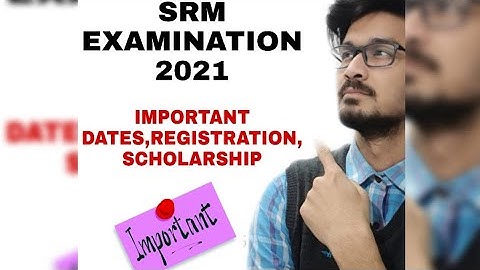 SRMJEEE 2021|| SRM  ENTRANCE IMP DATES  || ALL YOU NEED TO KNOW || REGISTRATION FEE SCHOLARSHIP