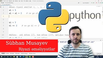 Python dərs-5, riyazi əməliyyatlar