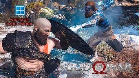 GOD OF WAR 2018 (HD) - WINLATOR CMOD+BIONIC - POCO F7 - FIX CRASH 12GB RAM 