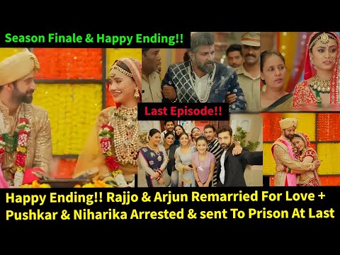 Rajjo Starlife Season Finale Last Episode Full Update In English Rajjo Arjun Happy Ending 