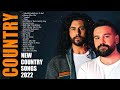 Country Music Greatest Hits Playlist 2022 - Top New Country Songs 2022