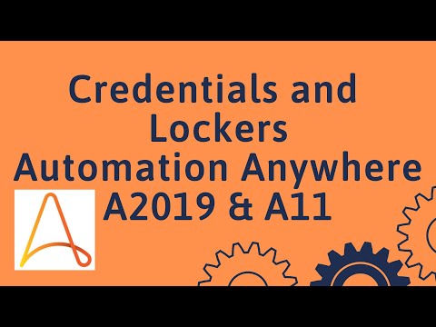 Credential and Lockers | Credential Vault | Control Room - Automation Anywhere A2019 & A11- #10