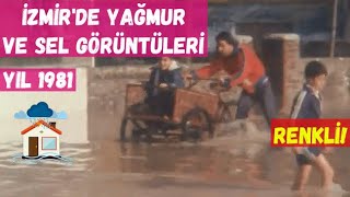 İzmirde Yağmur Ve Sel Görüntüleri 1981 (Renkli)