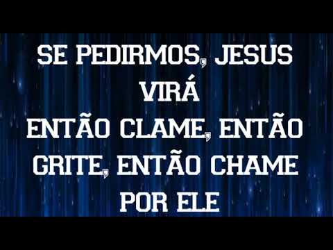 Trazendo a Arca,  Toque no Altar e David Sacer - Faz Chover (Lirics: Louvor e Letra)