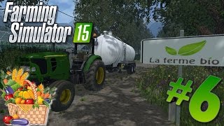 FS 2015 | Maraîchage #6 De l'engrais bio + John Deere 5055 !