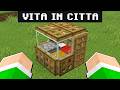 LA MIA CASA È FINALMENTE FINITA nella VITA IN CITTÀ REMAKE su MINECRAFT!