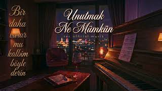 Unutmak Ne Mümkün