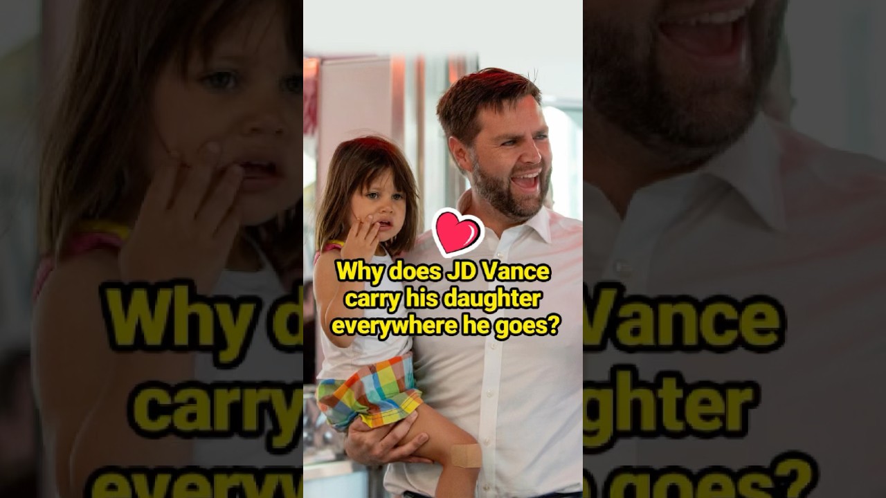 Why does JD Vance carry his daughter everywhere he goes?  