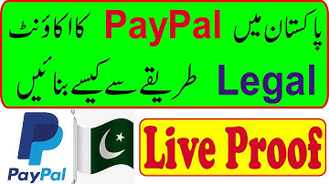 How To Make PayPal Account in Pakistan 2021 || 100% Verified || Live Proof