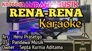 Rena Rena Karaoke Versi KN7000